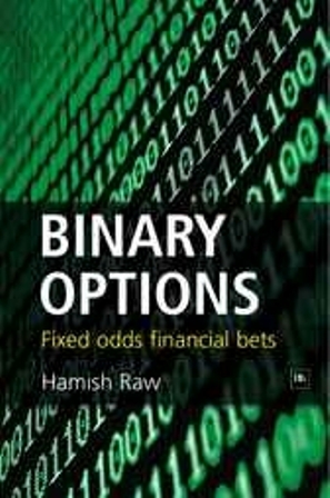 учебник Hamish Raw «Бинарные опционы: фиксированные цены финансовых ставок»